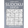 Large Print Sudoku 16x16 - 100 Easy Puzzles: Sudoku Variant Puzzle Book for Adults