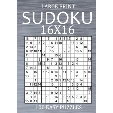 Large Print Sudoku 16x16 - 100 Easy Puzzles: Sudoku Variant Puzzle Book for Adults