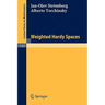 Weighted Hardy Spaces