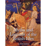 Myths & Legends of the British Isles
