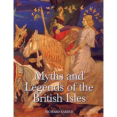 Myths & Legends of the British Isles