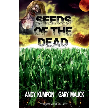 Seeds of the Dead