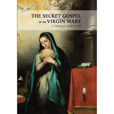 The Secret Gospel of the Virgin Mary