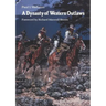 A Dynasty of Western Outlaws