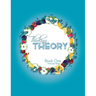 Thinking Theory Book One (American Edition): Straight-forward, practical and engaging music theory for young students