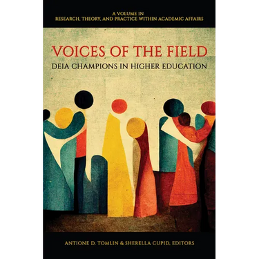 Voices of the Field: Deia Champions in Higher Education