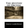 The Mystery of Orcival