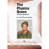 The Physics Queen