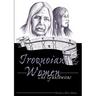 Iroquoian Women: The Gantowisas