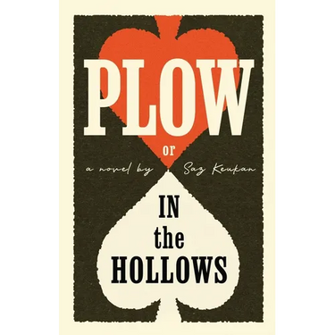 Plow: In the Hollows