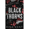Black Thorns: Special Edition Print