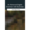 An Advanced English Grammar with Exercises