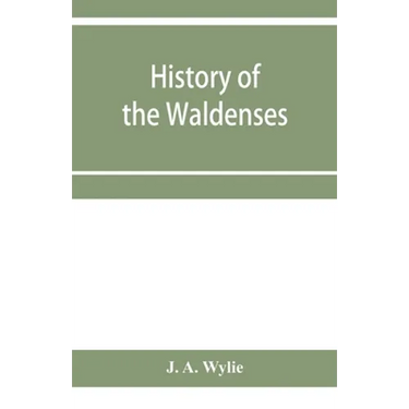History of the Waldenses