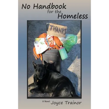No Handbook for the Homeless, No One Plans to be Homeless