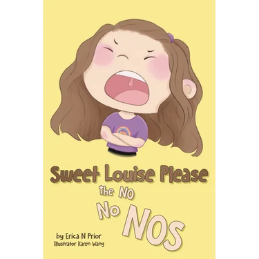 Sweet Louise Please: The No No Nos