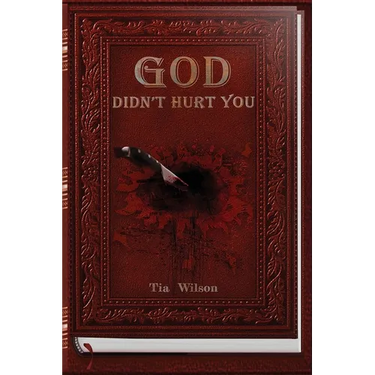 God Didn't Hurt You
