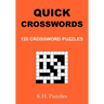 Quick Crosswords: 120 Crossword Puzzles