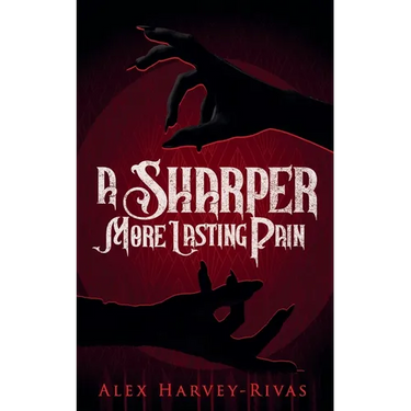 A Sharper, More Lasting Pain