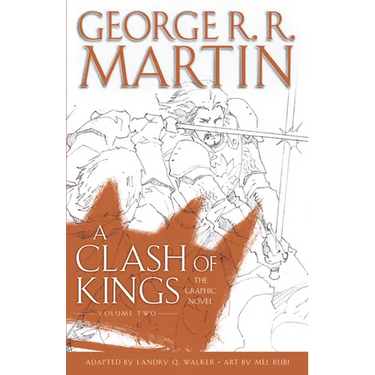 A Clash of Kings: The Graphic Novel: Volume Two