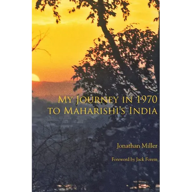 My Journey in 1970 to Maharishi's India