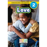 Love: Emotions and Feelings (Engaging Readers, Level 2)