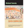 Law in a Lawless Land: Diary of a Limpieza in Colombia