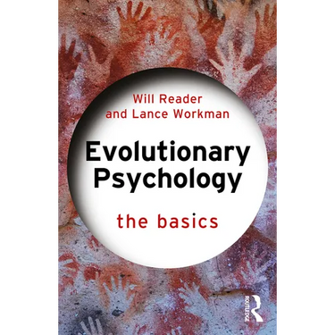 Evolutionary Psychology: The Basics