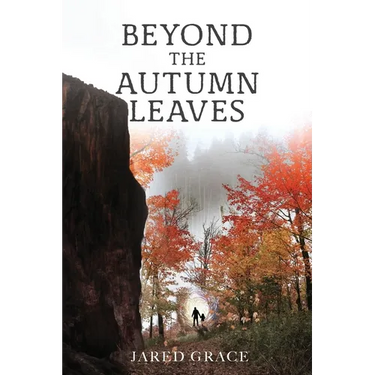 Beyond the Autumn Leaves