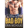 Return of the Bad Boy