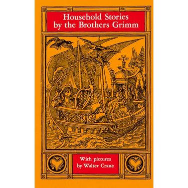 Household Stories by the Brothers Grimm