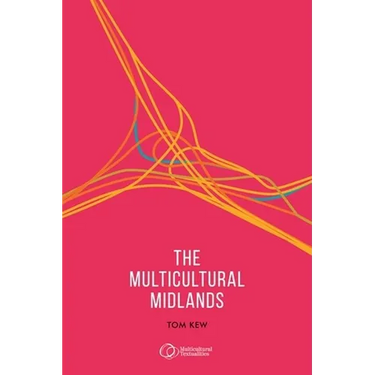 The Multicultural Midlands