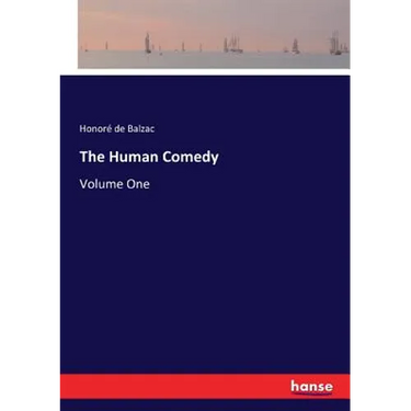 The Human Comedy: Volume One
