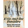 Evie and the Bushfire