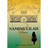 Naming Lilah