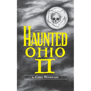 Haunted Ohio: II