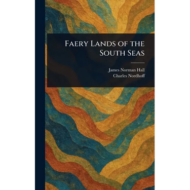Faery Lands of the South Seas