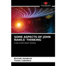 Some Aspects of John Rawls' Thinking