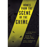 Howls from the Scene of the Crime: A Crime Horror Anthology