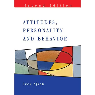 Attitudes, Personality and Behavior