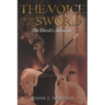 The Voice of the Sword: The Devil's Advocate
