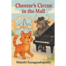 Chester's Circus in the Mall