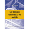 52 Bridge Mistakes to Avoid
