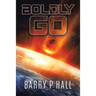 Boldly Go
