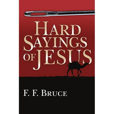 Hard Sayings of Jesus
