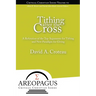 Tithing After the Cross