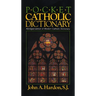Pocket Catholic Dictionary: Abridged Edition of Modern Catholic Dictionary