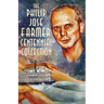 The Philip José Farmer Centennial Collection