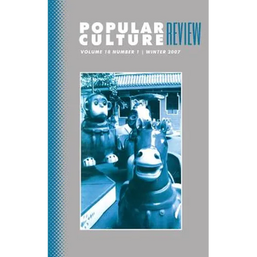 Popular Culture Review: Vol. 18, No.1, Winter 2007