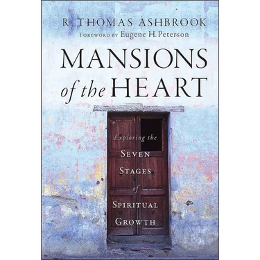 Mansions of the Heart: Exploring the Seven Stages of Spiritual Growth