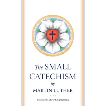 The Small Catechism